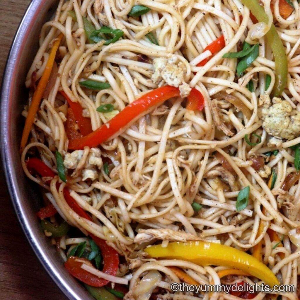 Chicken Hakka Noodles Recipe The Yummy Delights