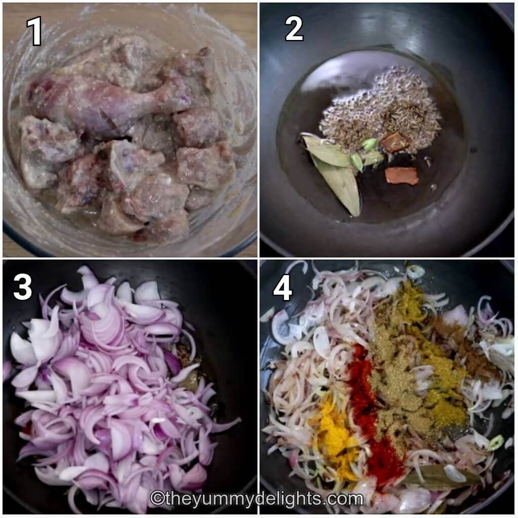 image collage of 4 steps showing marinating the chicken, sauteing whole spices and onions and addition of spices powders.