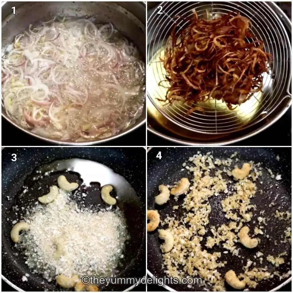Collage image of 4 steps showing preparations to make Hyderabadi chicken korma. It shows frying onions and roasting cashews and coconut.