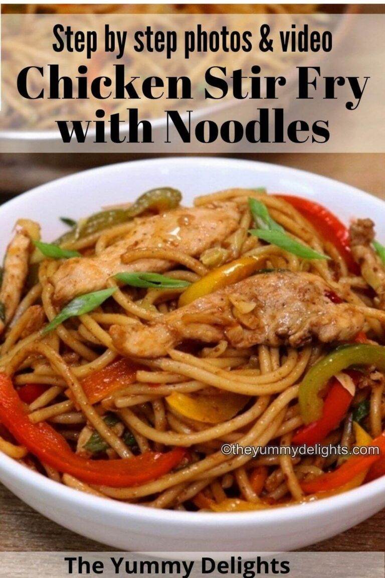 Chicken Stir Fry with Noodles - The Yummy Delights