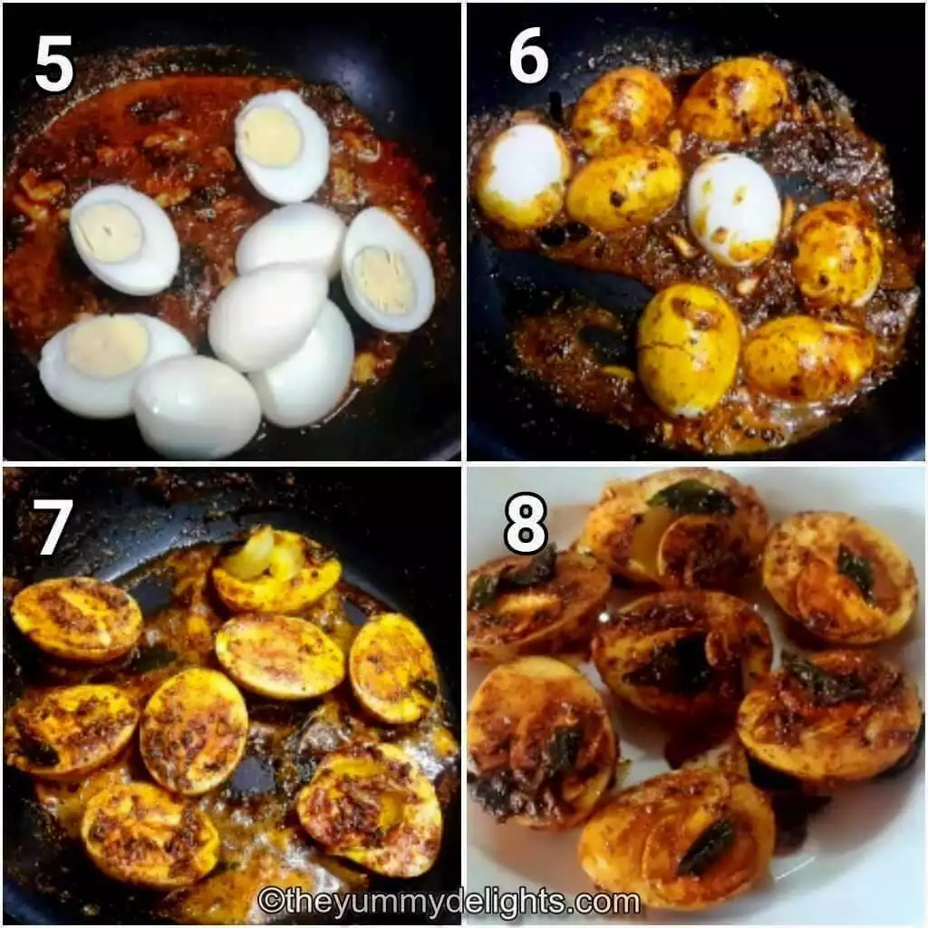 Collage image of 4 steps showing making boiled egg fry. It shows addition of boiled eggs and frying the boiled eggs in the masala.