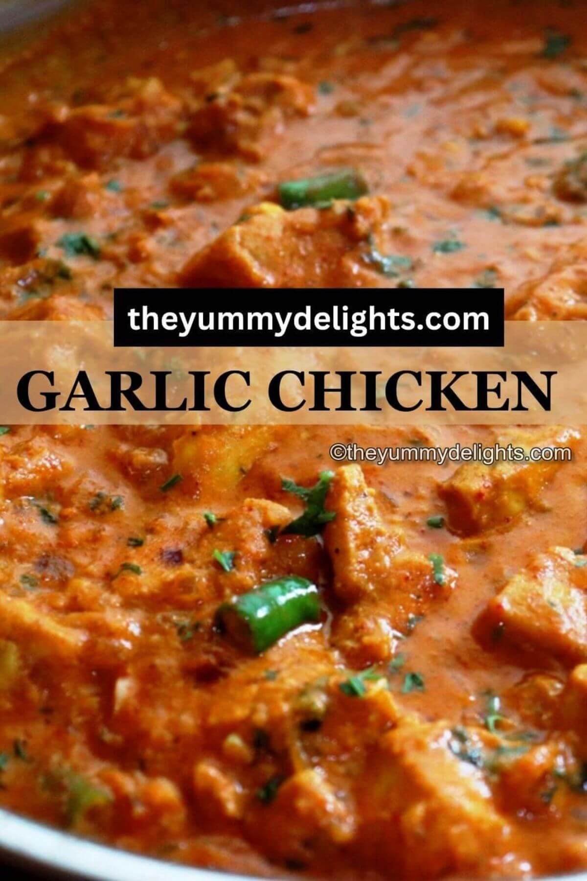close-up of garlic chicken curry with text overlay.