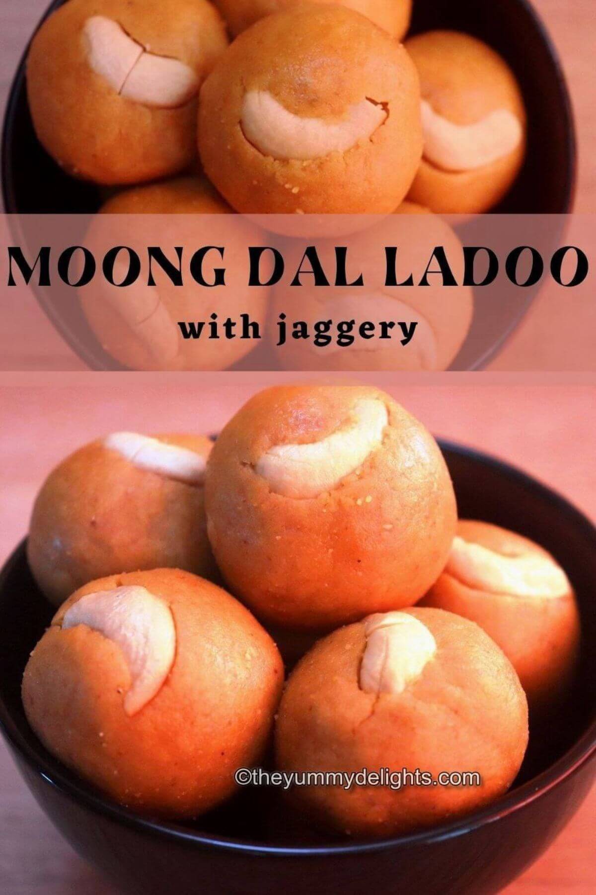 close-up of moong dal ladoo with jaggery with text overlay. 