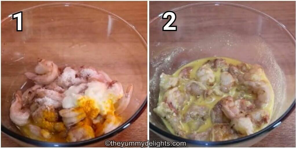 collage image of 2 steps showing marinating the prawn to make prawn ghee roast recipe.