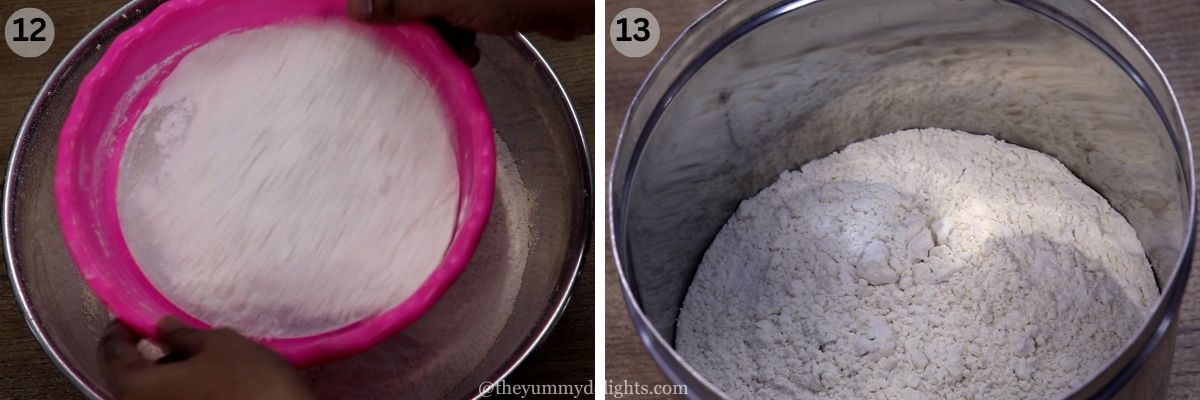 Collage image of 2 steps showing sifting the chakli flour and storing the flour in a container.