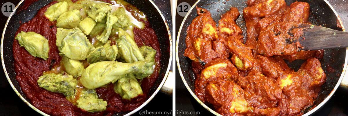 collage image of 2 steps showing addition of marinated chicken to ghee roast masala.